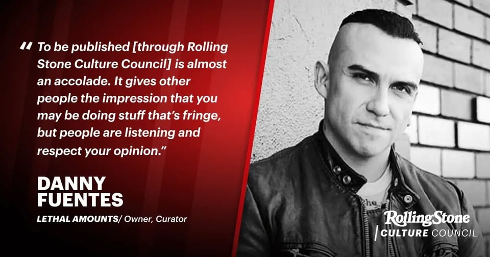 Rolling Stone Culture Council member Danny Fuentes