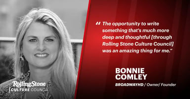 Rolling Stone Culture Council member Bonnie Comley 
