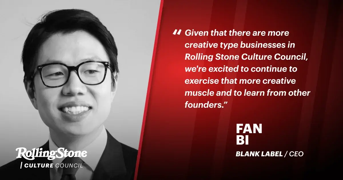 Fan Bi: Rolling Stone Will Help Flex Creative Entrepreneurial Muscle