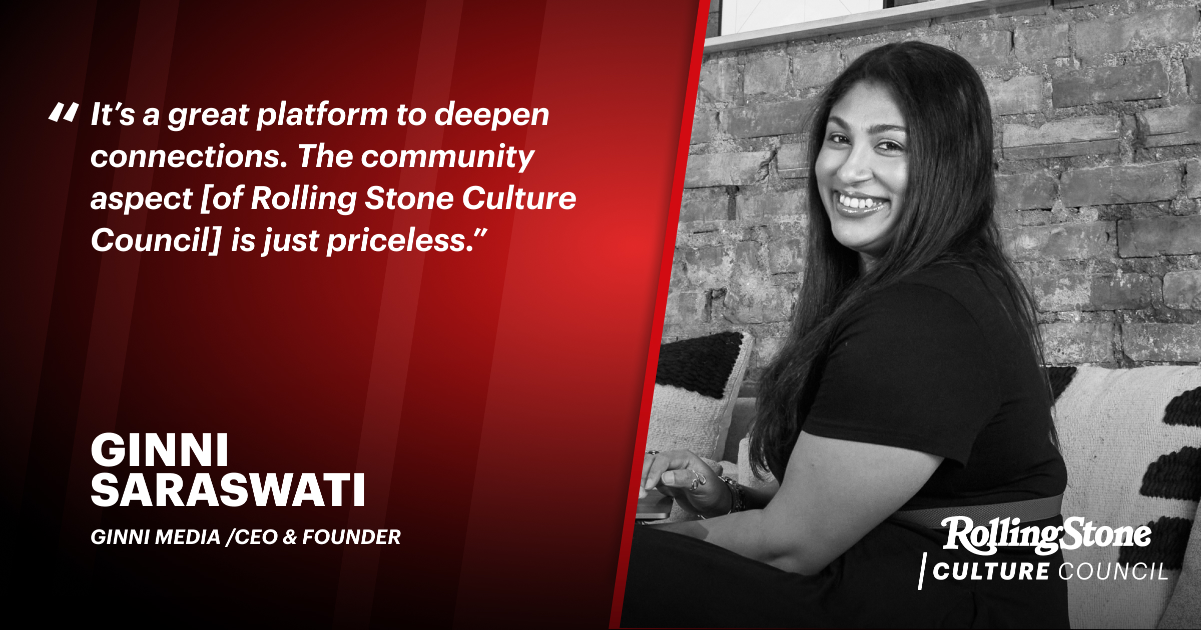 Through Rolling Stone Culture Council, Ginni Saraswati Increases Credibility and Builds Priceless Relationships
